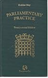 Erskine May's treatise on the law, privileges, proceedings and usage of parliament