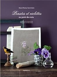 Pensées et violettes - Marie-Thérèse Saint-Aubin - Babelio