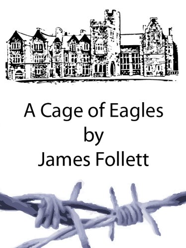 A Cage of Eagles