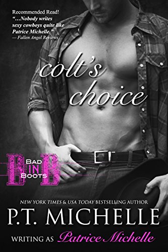 Colt's Choice: Book 3 (Bad in Boots)