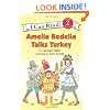 Amelia Bedelia Talks Turkey (I Can Read Book 2)
