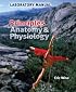 Lab Manual to accompany Seeley's Principles of Anatomy And Physiology