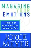 Managing Your Emotions