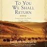 To You We Shall Return: Lessons about Our Planet from the Lakota