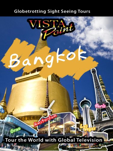 Vista Point BANGKOK Thailand