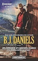 Deliverance at Cardwell Ranch & A Woman with a Mystery (Cardwell Cousins)