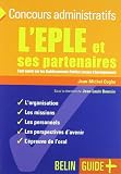 L'EPLE et ses partenaires : Tout savoir sur les Etablissements Publics Locaux d'Enseignement