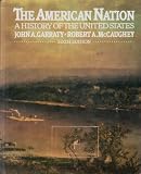 The American nation : a history of the United States