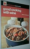 Good cooking with wine
