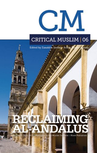 Critical Muslim 06: Reclaiming Al-Andalus