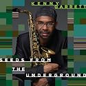 Seeds From the Underground
