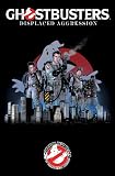 Ghostbusters: Displaced Aggression