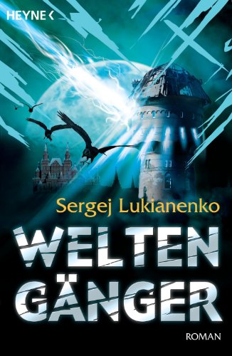 Weltengänger: Roman (German Edition)
