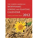 the north american biodynamic sowing and planting calendar