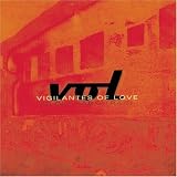 Vigilantes of Love - Slow Dark Train