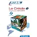 Le Cr�ole sans Peine (Guadeloup�en) ; Enregistrements CD Audio (x2)
