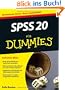 SPSS 20 f�r Dummies (Fur Dummies)