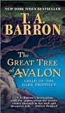 The Great Tree of Avalon: Child of the Dark Prophecy