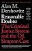 Reasonable Doubts: The Criminal Justice System and the O.J. Simpson Case