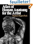 Atlas of Human Anatomy for the Artist
