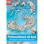 Perlenschmuck de luxe: Zeitlos-elegante und moderne Designs selber machen