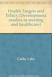 Health targets and ethics
