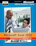 Microsoft Excel 2010, exam 77-882