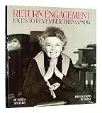 Return Engagement: Faces to Remember Then & Now