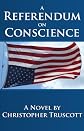 A Referendum on Conscience