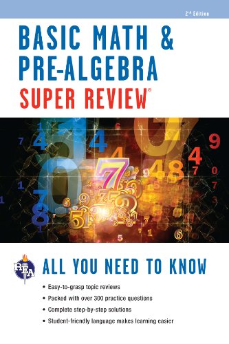 Basic Math & Pre-Algebra Super Review (Super Reviews Study Guides)