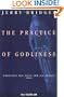 The Practice of Godliness: Godliness has value for all things