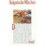 Bulgarische M�rchen von Elena Ognjanowa