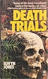 Death trials : seven intriguing cases of capital crime