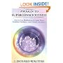 Awaken To Superconsciousness