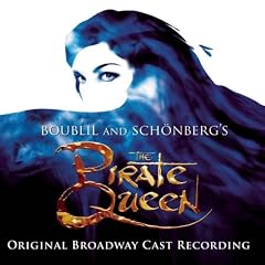The Pirate Queen (2007 Original Broadway Cast)