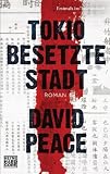 Produkt-Bild: Tokio Besetzte Stadt: Roman