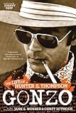 Gonzo: The Life of Hunter S. Thompson