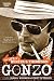 Gonzo: The Oral History of Hunter S. Thompson
