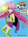 Kids Draw Manga Shoujo (Hart, Christopher. Kids Draw.) (Paperback)