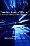 Towards the dignity of difference? : neither 