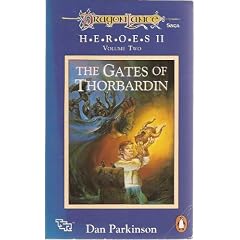 The Gates Of Thorbardin by Dan Parkinson