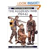 The Algerian War 1954-62 (Men-at-Arms)