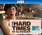 The Hard Times of RJ Berger [HD]: The Hard Times of RJ Berger Season 1 [HD]
