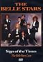 BELLE STARS - SIGN OF THE TIMES: BELLE STARS LIVE