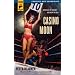 Casino Moon (Hard Case Crime)