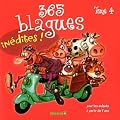 365 blagues in�dites tome 4 : Pour les enfants � partir de 7 ans