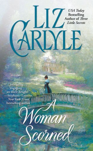 A Woman Scorned (Lorimer Family & Clan Cameron series Book 2)