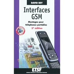 Interfaces GSM - Montages pour t�l�phones portables - 2e �dition