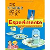 Der Kinder Brockhaus Experimente: Den Naturwissenschaften auf der Spurvon "Axel Weigend"