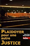 Revue Golias  / Plaidoyer pour une autre justice